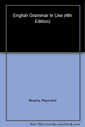 Beispielbild fr ENGLISH GRAMMAR IN USE WITH ANSWERS: A SELF-STUDY REFERENCE AND PRACTICE BOOK FOR INTERMEDIATE STUDENTS OF ENGLISH ] By Murphy, Raymond ( Author ) Feb - 2012 [ Paperback] zum Verkauf von Buchpark