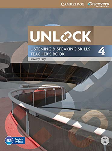 Imagen de archivo de Unlock Level 4 Listening and Speaking Skills Teacher's Book with DVD (Cambridge Discovery Education Skills) a la venta por AwesomeBooks