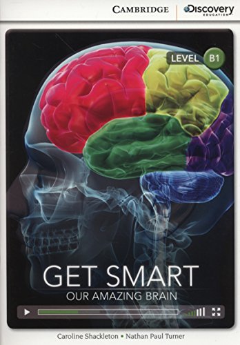Imagen de archivo de Get Smart: Our Amazing Brain Intermediate Book with Online Access (Cambridge Discovery Interactive Readers) a la venta por WorldofBooks