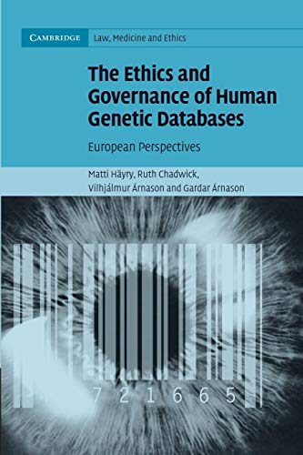 Stock image for The Ethics and Governance of Human Genetic Databases: European Perspectives for sale by Plum Books