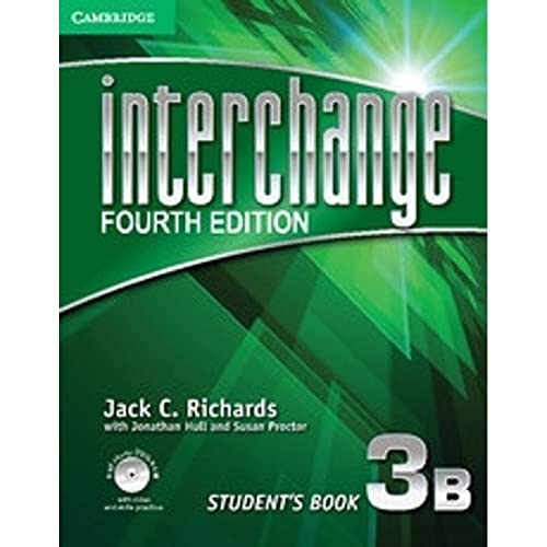Imagen de archivo de Interchange Level 3 Student's Book B with Self-Study DVD-ROM a la venta por Better World Books