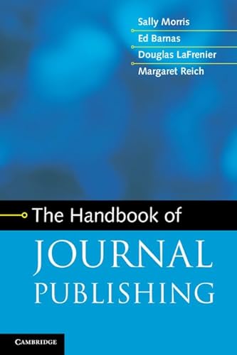 9781107653603: The Handbook of Journal Publishing