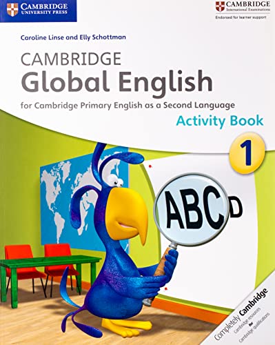 Beispielbild fr Cambridge Global English Stage 1 Activity Book: for Cambridge Primary English as a Second Language (Cambridge Primary Global English) zum Verkauf von WorldofBooks