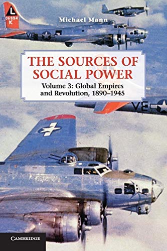 Beispielbild fr The Sources of Social Power: Global Empires and Revolution, 1890-1945: 3 zum Verkauf von WorldofBooks