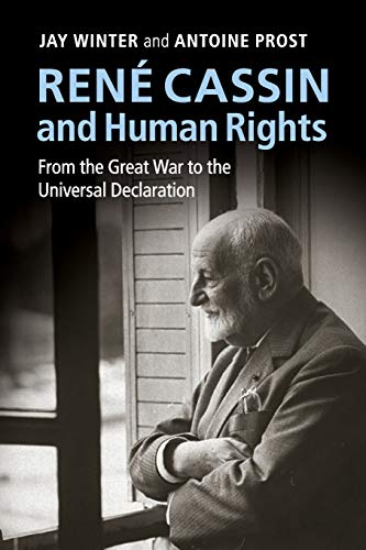 9781107655706: Rene Cassin and Human Rights: From The Great War To The Universal Declaration