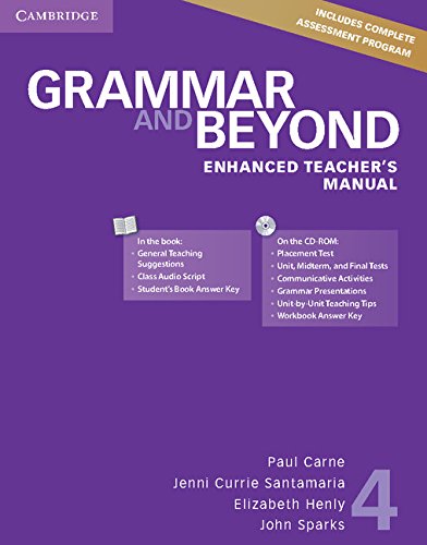 Imagen de archivo de Grammar and Beyond Level 4 Enhanced Teacher's Manual with CD-ROM a la venta por BooksRun