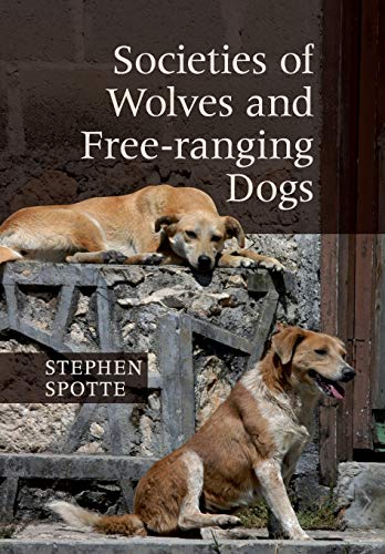Stock image for Societies of Wolves and Free-ranging Dogs for sale by WorldofBooks