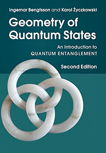 

Geometry of Quantum States : An Introduction to Quantum Entanglement