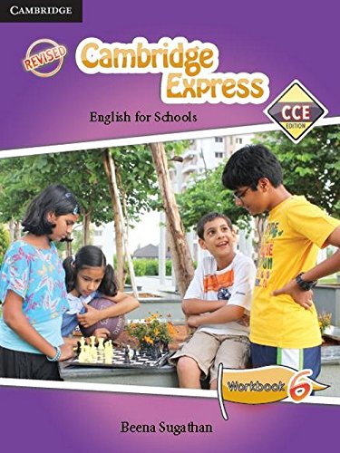 Cambridge Express Workbook 6, CCE Ed - Revised Ed.2nd Edition