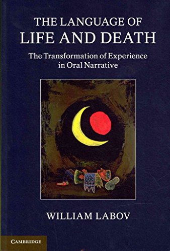 9781107656819: The Language of Life and Death Paperback: The Transformation of Experience in Oral Narrative