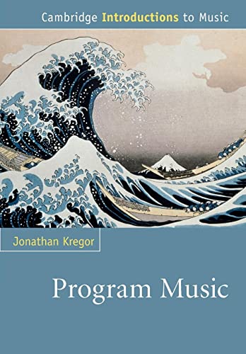 9781107657250: Program Music: Cambridge Introductions to Music