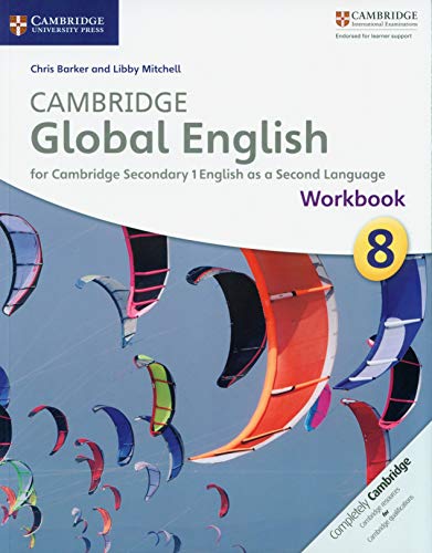 Stock image for Cambridge Global English Workbook Stage 8: for Cambridge Secondary 1 English as a Second Language (Cambridge International Examinations) for sale by Buchpark