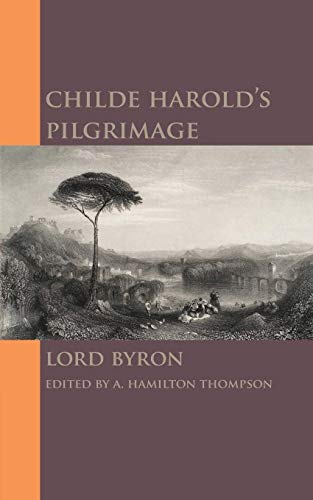 Beispielbild fr Byron: Childe Harold's Pilgrimage zum Verkauf von Anybook.com