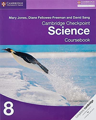 Cambridge Checkpoint Science Coursebook 8 (Cambridge International Examinations) (9781107659353) by Jones, Mary; Fellowes-Freeman, Diane; Sang, David