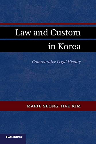 9781107660335: Law and Custom in Korea: Comparative Legal History