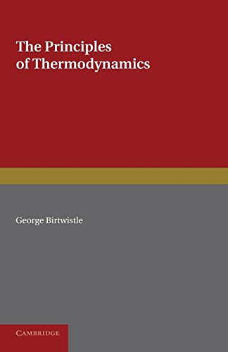 Imagen de archivo de The Principles of Thermodynamics a la venta por Books Puddle