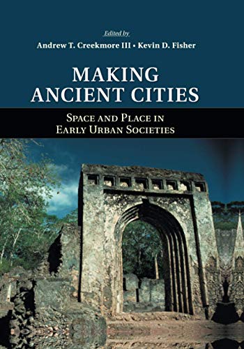 Beispielbild fr Making Ancient Cities zum Verkauf von Blackwell's