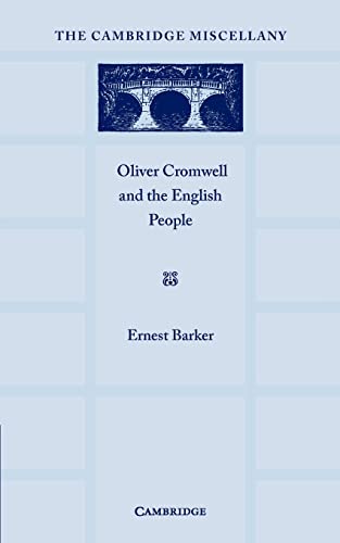 Beispielbild fr Oliver Cromwell and the English People (The Cambridge Miscellany) zum Verkauf von Chiron Media