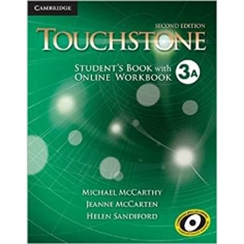 Imagen de archivo de Touchstone Level 3 Student's Book A with Online Workbook A 2nd Edition a la venta por Books Unplugged