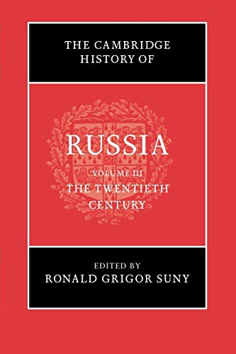 Stock image for The Cambridge History of Russia: Volume 3, The Twentieth Century for sale by GF Books, Inc.