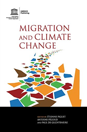 Beispielbild fr Migration And Climate Change zum Verkauf von Cambridge Rare Books