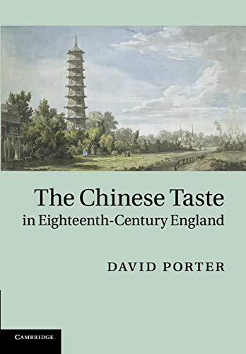 9781107662377: The Chinese Taste in Eighteenth-Century England