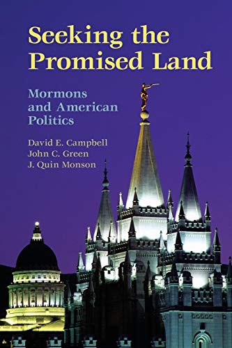 Stock image for Seeking the Promised Land: Mormons and American Politics (Cambridge Studies in Social Theory, Religion and Politics) for sale by HPB-Red