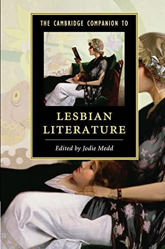 9781107663435: The Cambridge Companion to Lesbian Literature (Cambridge Companions to Literature)