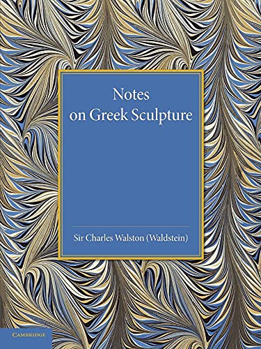 Stock image for Notes on Greek Sculpture for sale by Chiron Media