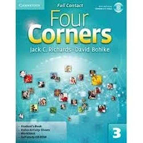 Four Corners Level 3 Student's Book with Self-study CD-ROM and Online Workbook Pack (9781107664296) by Richards, Jack C.; Bohlke, David