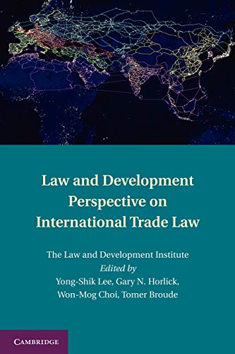 Beispielbild fr Law and Development Perspective on International Trade Law zum Verkauf von Ria Christie Collections