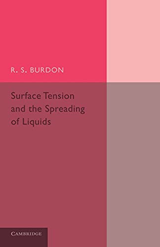 Imagen de archivo de Surface Tension and the Spreading of Liquids a la venta por AHA-BUCH GmbH