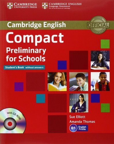 9781107667143: Compact Preliminary for Schools Student's Pack (Student's Book without Answers with CD-ROM: Student's Pack 2 volumes (CAMBRIDGE)