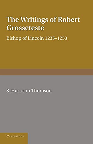 9781107668645: The Writings of Robert Grosseteste, Bishop of Lincoln 1235-1253 Paperback