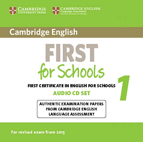 9781107669079: Cambridge English First for Schools 1 for Revised Exam from 2015 Audio CDs (2): Authentic Examination Papers from Cambridge English Language Assessment (FCE Practice Tests)