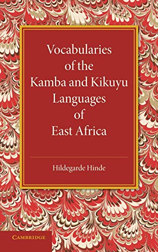 9781107669123: Vocabularies of the Kamba and Kikuyu Languages of East Africa