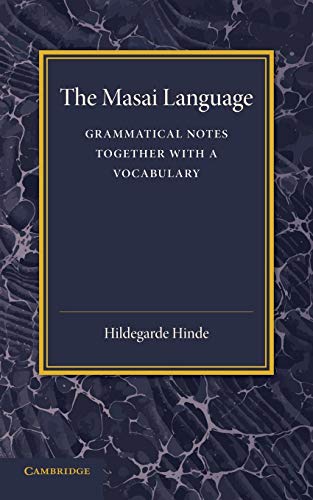 Stock image for The Masai Language: Grammatical Notes Together with a Vocabulary for sale by Chiron Media