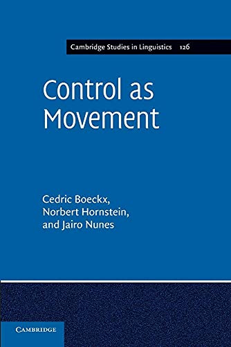 Imagen de archivo de Control as Movement (Cambridge Studies in Linguistics, Series Number 126) a la venta por Magus Books Seattle