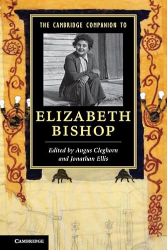 9781107672543: The Cambridge Companion to Elizabeth Bishop