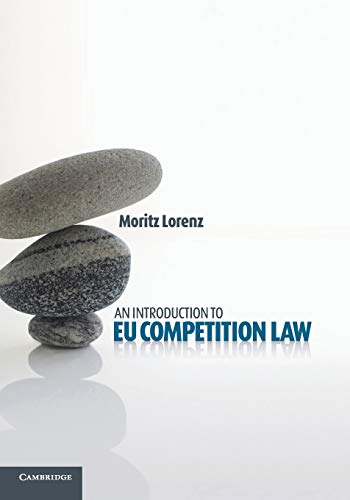 9781107672611: An Introduction to EU Competition Law