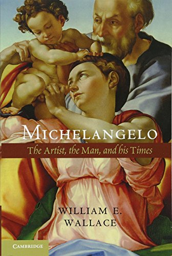 Stock image for Michelangelo: The Artist, the Man and his Times for sale by HPB-Red