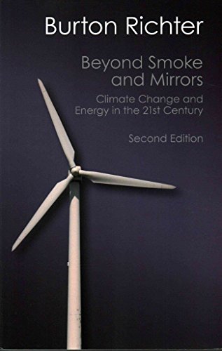 Stock image for BEYOND SMOKE AND MIRRORS (SECOND EDITION) Climate Change and Energy in the 21St Century for sale by AVON HILL BOOKS