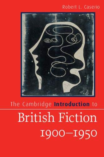 Stock image for The Cambridge Introduction to British Fiction, 1900 "1950 (Cambridge Introductions to Literature) for sale by WorldofBooks