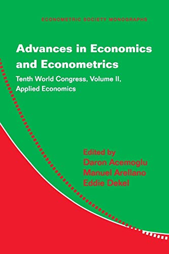 Beispielbild fr Advances in Economics and Econometrics Volume II, Applied Economics (Econometric Society Monographs) zum Verkauf von Prior Books Ltd