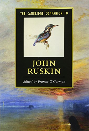 Beispielbild fr The Cambridge Companion to John Ruskin zum Verkauf von Blackwell's