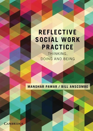 Stock image for Reflective Social Work Practice : Thinking, Doing and Being for sale by Buchpark