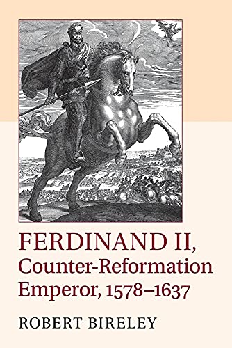 Imagen de archivo de Ferdinand II, Counter-Reformation Emperor, 1578-1637 a la venta por Textbooks_Source