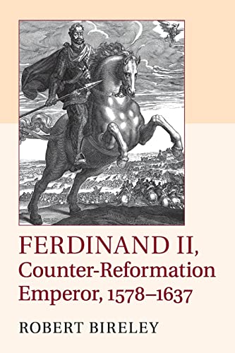 Stock image for Ferdinand II, Counter-Reformation Emperor, 1578?1637 for sale by Textbooks_Source