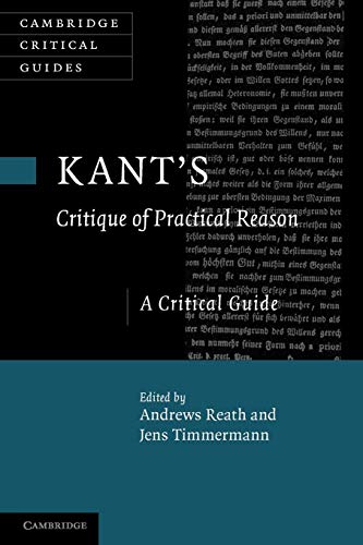 Beispielbild fr Kant's 'Critique of Practical Reason': A Critical Guide (Cambridge Critical Guides) zum Verkauf von Textbooks_Source