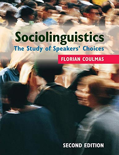 Imagen de archivo de Sociolinguistics: The Study of Speakers' Choices a la venta por ThriftBooks-Atlanta